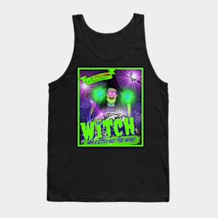 The Witch Who Destroyed The World Tank Top